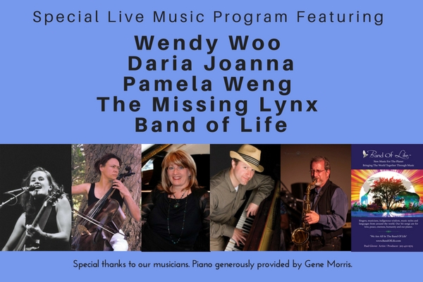 Special Live Music Program Featuring Wendy woo, Daria Joanna, Pamela Weng, The Missing Lynx and Band of Life
